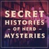 Secret Histories of Nerd Mysteries