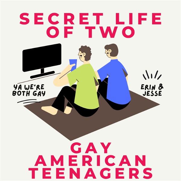 Artwork for secret life of two gay american teenagers