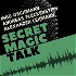 Secret Magic Talk