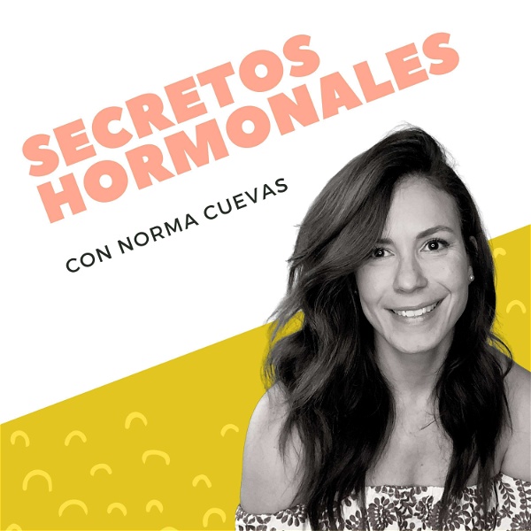Artwork for Secretos Hormonales con Norma Cuevas