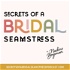 Secrets of a Bridal Seamstress