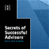 Secrets of Successful Advisors℠ with Ken Haman