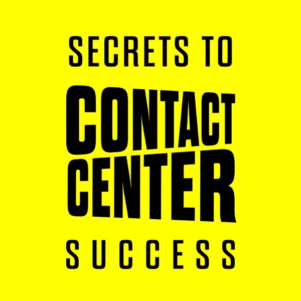 Artwork for Secrets To Contact Center Success
