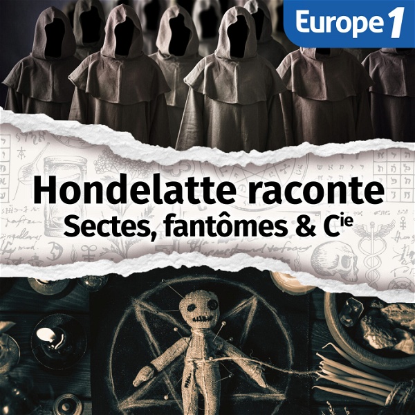 Artwork for Sectes, fantômes & Cie, une série Hondelatte Raconte