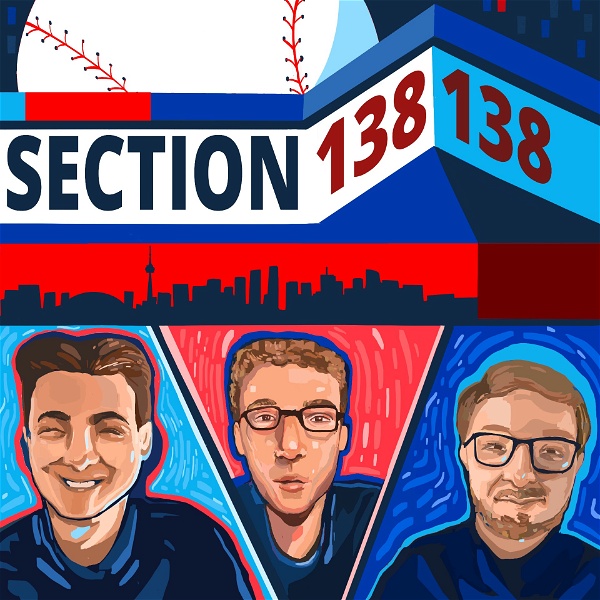 Artwork for Section 138: A Toronto Blue Jays podcast
