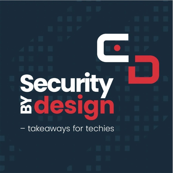 Artwork for Security by design – takeaways for techies