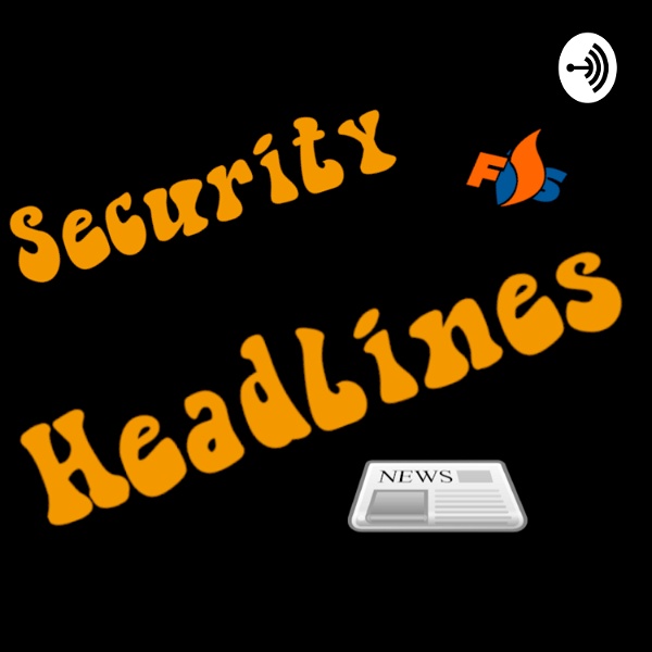 Artwork for Security Headlines