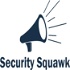Security Squawk - The Business of Cybersecurity