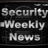 Security Weekly News (Audio)