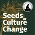 Seeds of Culture Change