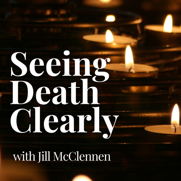 Artwork for Seeing Death Clearly