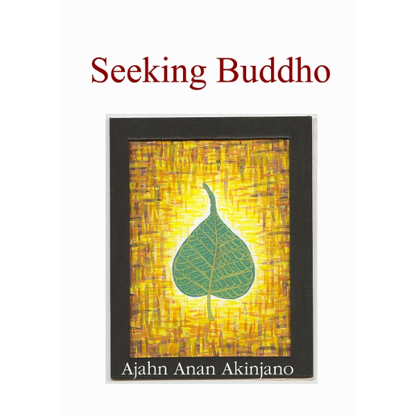 Artwork for Seeking Buddho