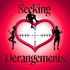 Seeking Derangements