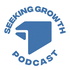 Seeking Growth Podcast