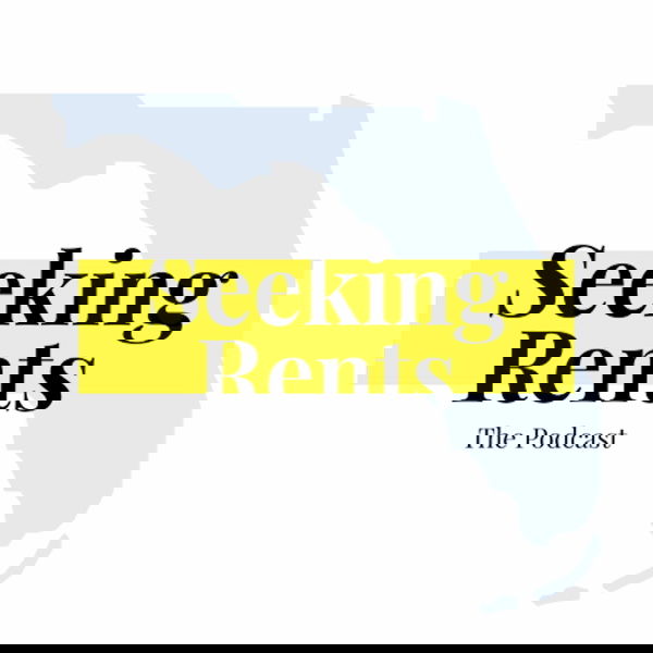 Artwork for Seeking Rents – The Podcast