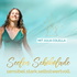Seelenschokolade mit Julia Colella | Sensibel, Stark & Selbstbewusst