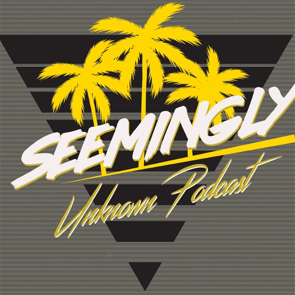 Artwork for Seemingly Unknown Podcast