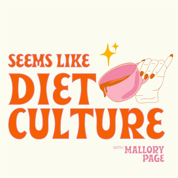 Artwork for Seems Like Diet Culture