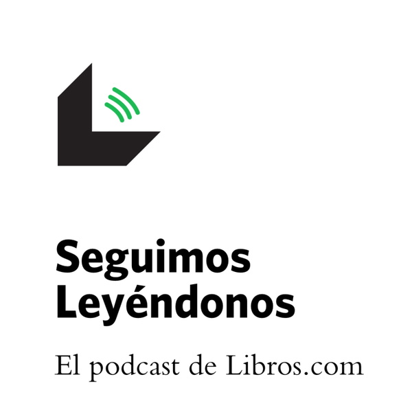 Artwork for Seguimos Leyéndonos