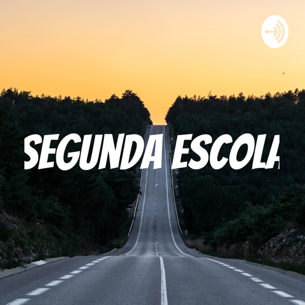 Artwork for Segunda Escola