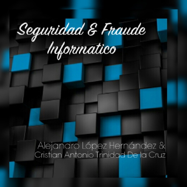 Artwork for Seguridad & Fraude Informático