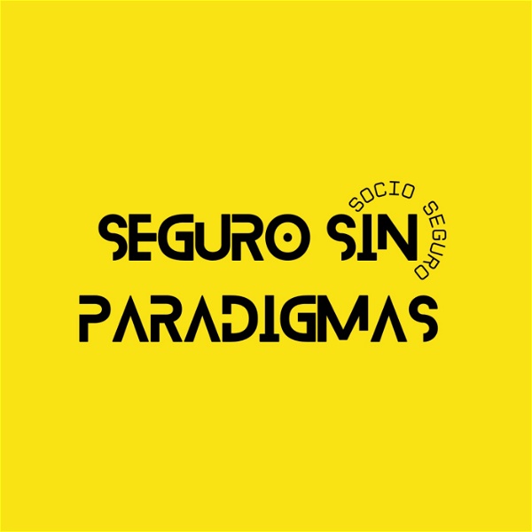 Artwork for Seguro Sin Paradigmas