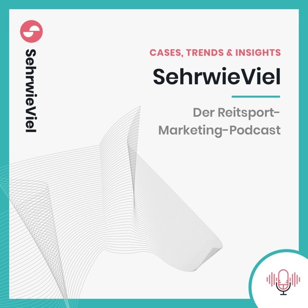 Artwork for SehrwieViel – Der Reitsport-Marketing-Podcast