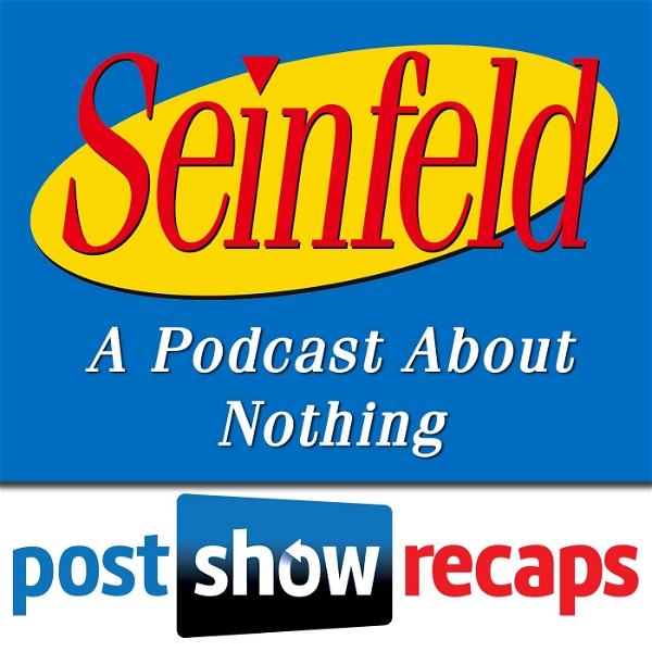 Artwork for Seinfeld: The Post Show Recap