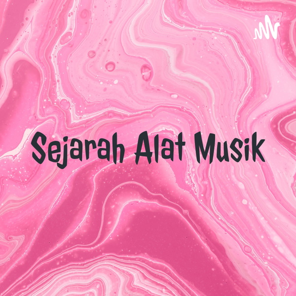 Artwork for Sejarah Alat Musik