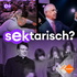 Sektarisch?