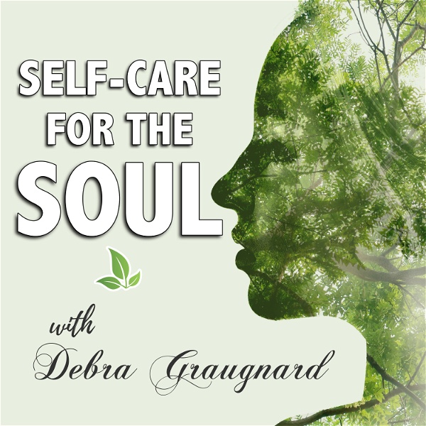 Artwork for Self-Care For The Soul