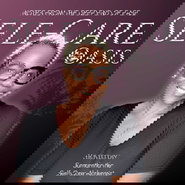 Artwork for Self Care Oasis