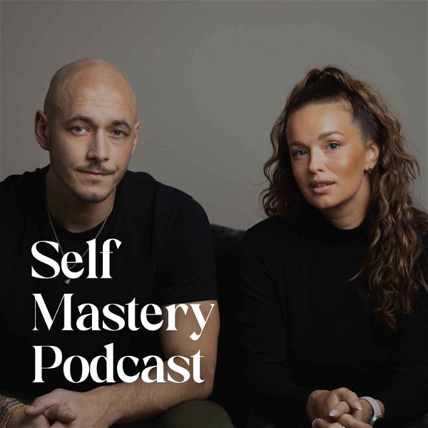 Artwork for Self Mastery Podcast