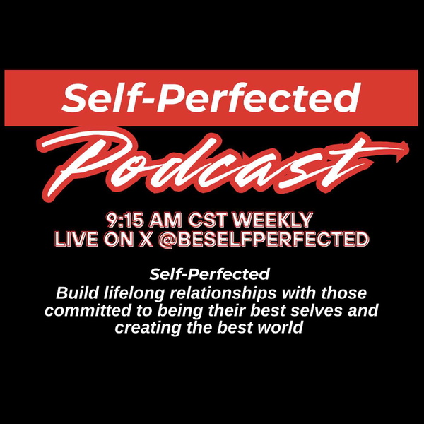 Artwork for Self-Perfected Podcast