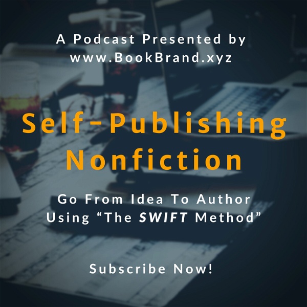 Artwork for Self-Publishing For Nonfiction