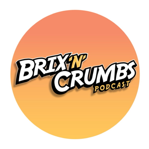 Artwork for Brix 'N' Crumbs Podcast