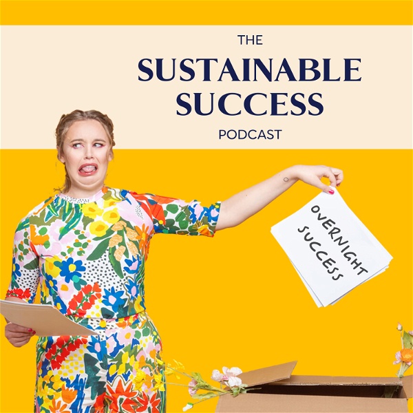 Artwork for The Sustainable Success Podcast