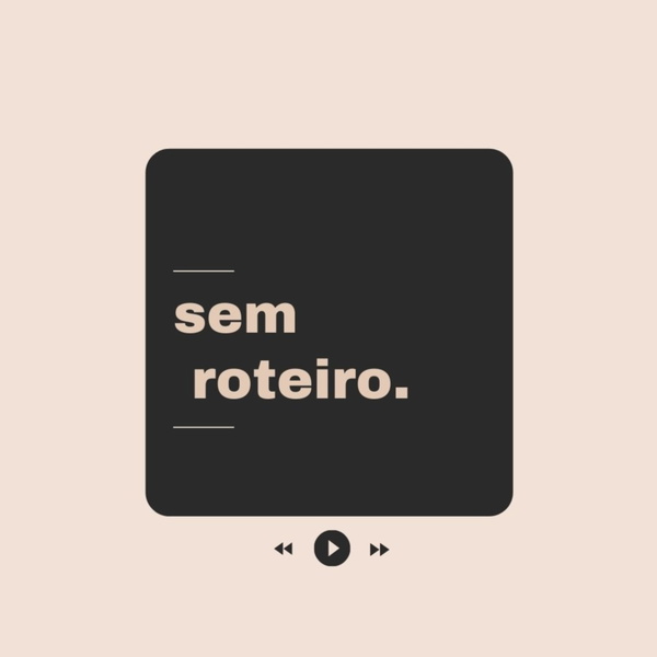 Artwork for sem roteiro.