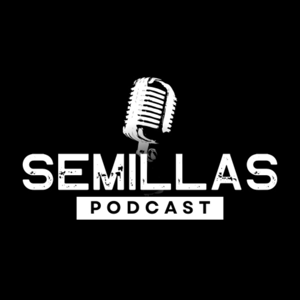 Artwork for Semillas Podcast