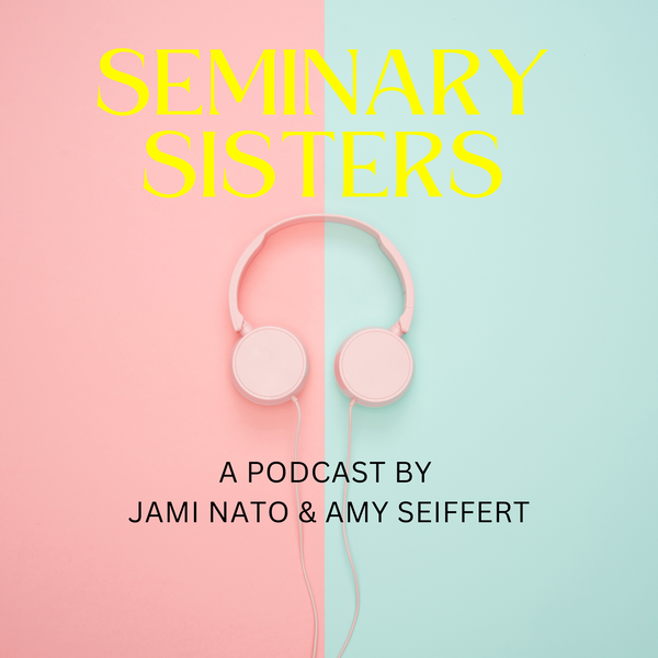Artwork for Seminary Sisters