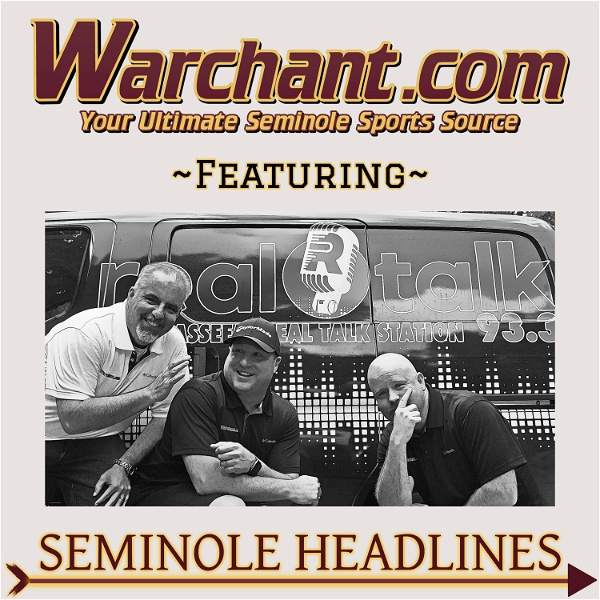 Artwork for Warchant Podcasts featuring Seminole Headlines
