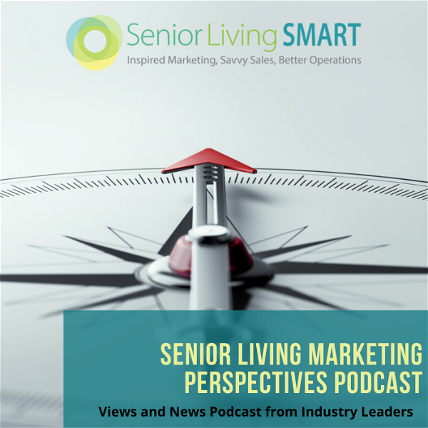 Artwork for Senior Living Marketing Perspectives