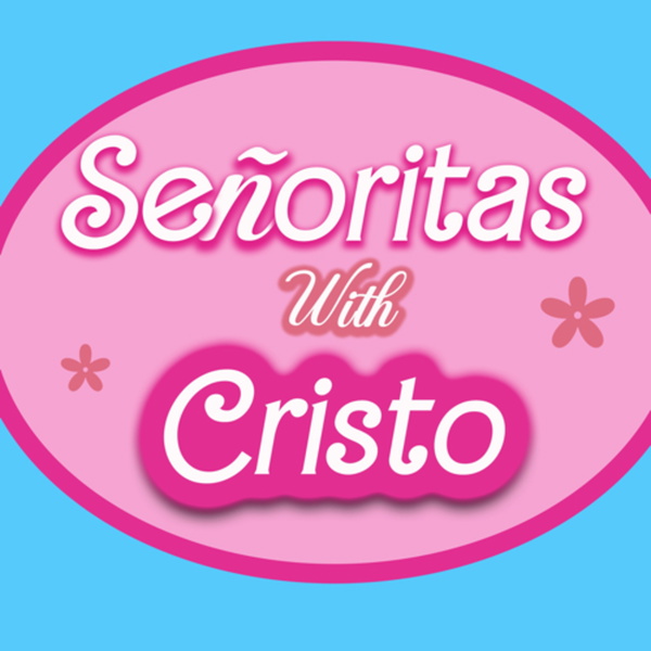 Artwork for Señoritas With Cristo
