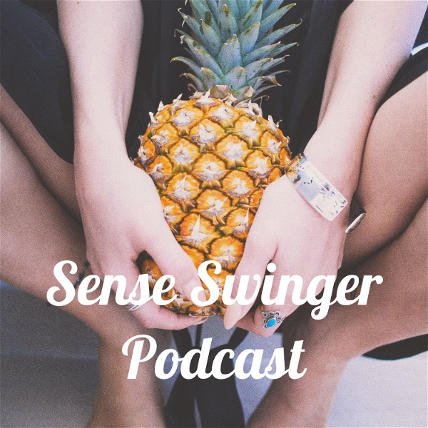 Artwork for Sense Swinger Podcast
