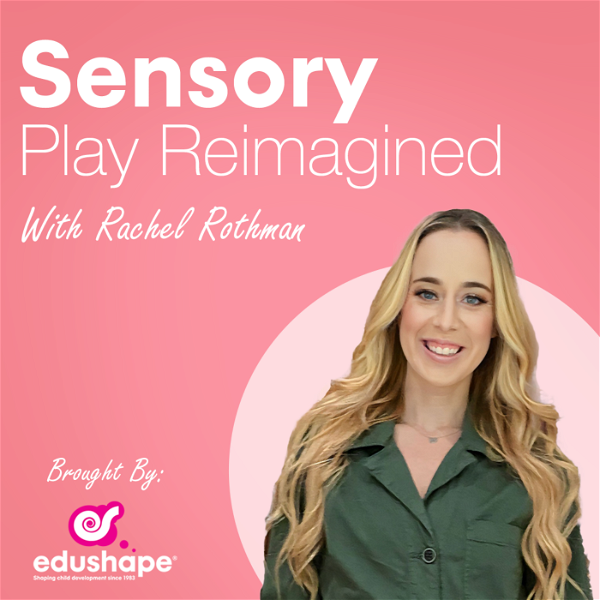 Artwork for Sensory Play Reimagined