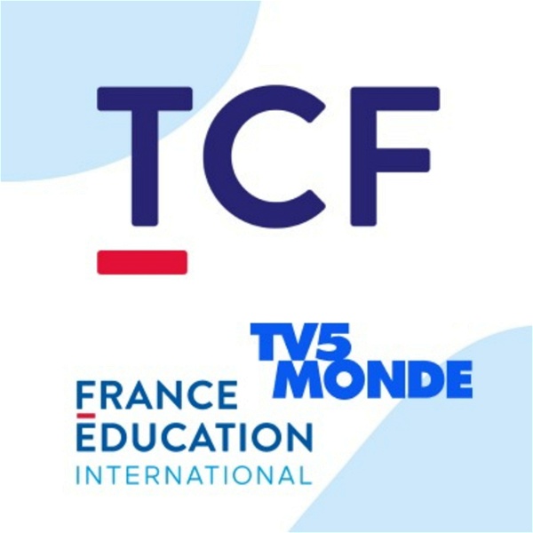 Artwork for S’entrainer au TCF ® avec TV5MONDE