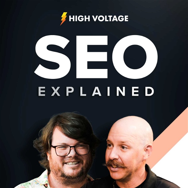 Artwork for SEO Explained: Decoding SEO with Expert Insight and Science-Backed Strategies