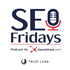 SEO Fridays Podcast