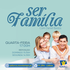 Ser Família