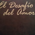 El Desafío Del Amor